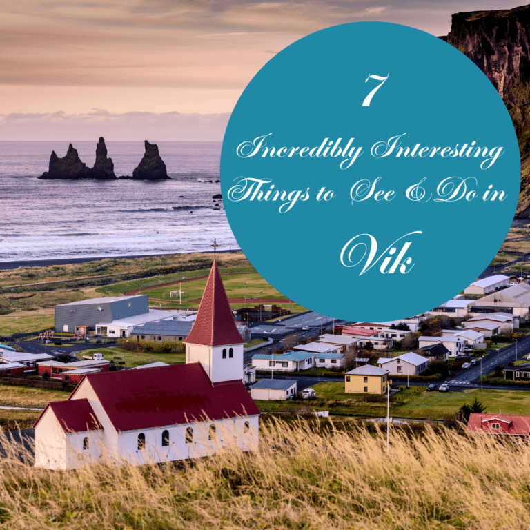 7 Incredibly Interesting Things to See & Do in Vik