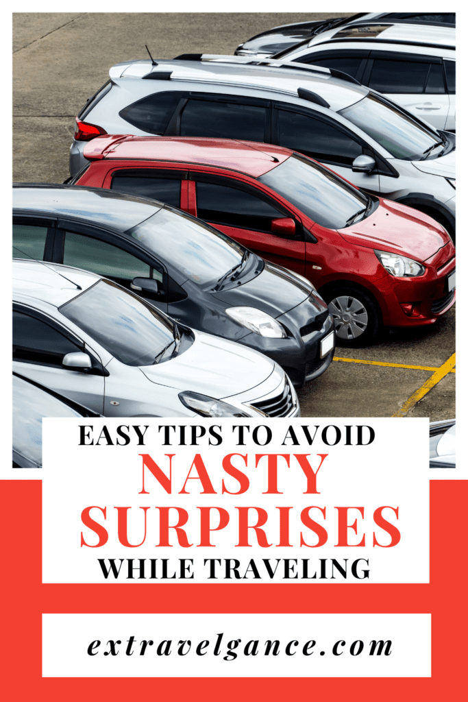 Avoid Surprises When Traveling