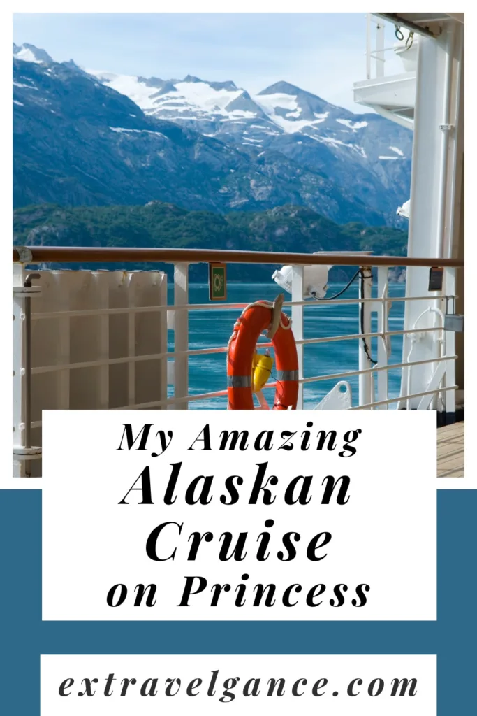 My Alaska Cruise on Princess